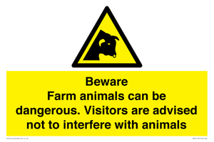 Beware Farm animals can be dangerous. Visitors are advised not to interfere with animals